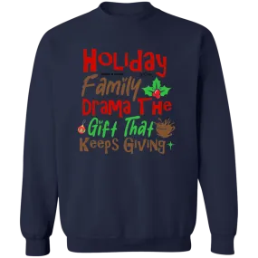 Family Drama Crewneck Sweatshirt