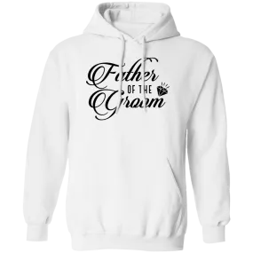 FATHER OF GROOM Pullover Hoodie
