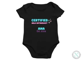 Girls Short Sleeve Custom Name And Date Baby Bodysuit With Certified Milk Enthusiast