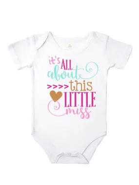 It's All About This Little Miss - Bodysuit