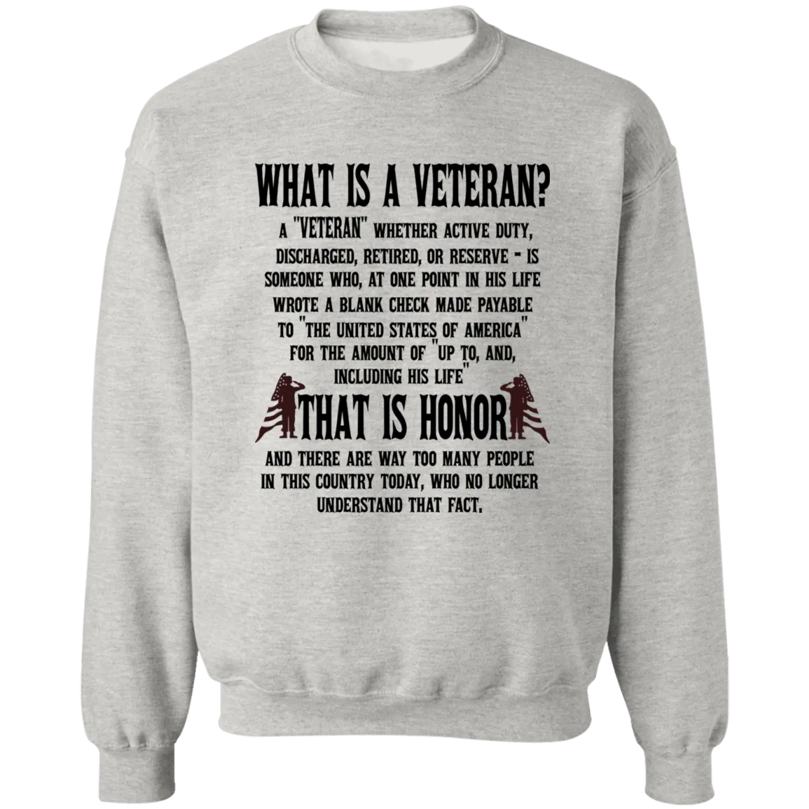 What is a Veteran? Ladies Crewneck Pullover Sweatshirt